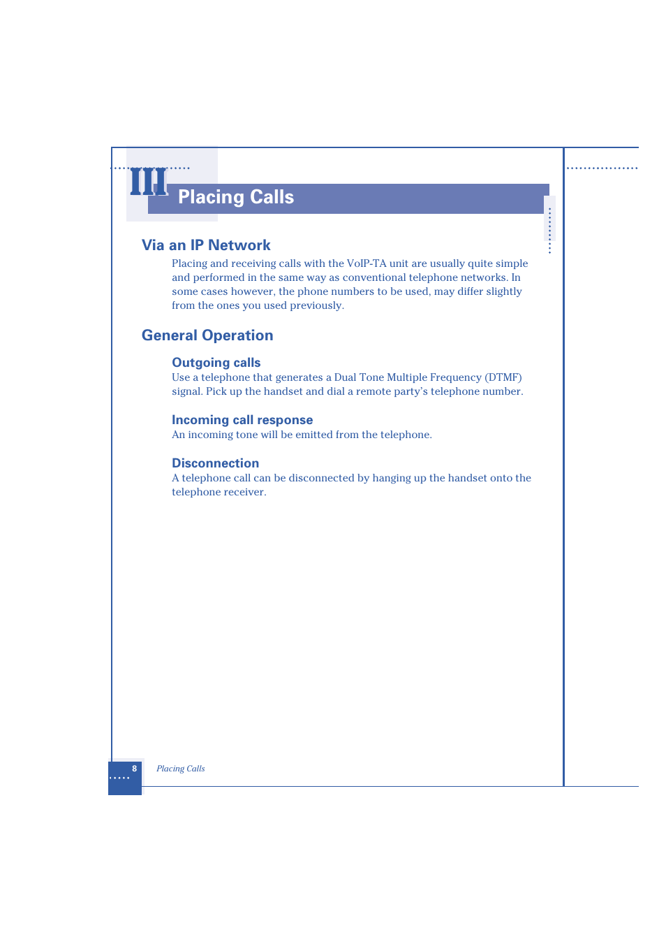 Placing calls | Oki 1.2 User Manual | Page 16 / 60
