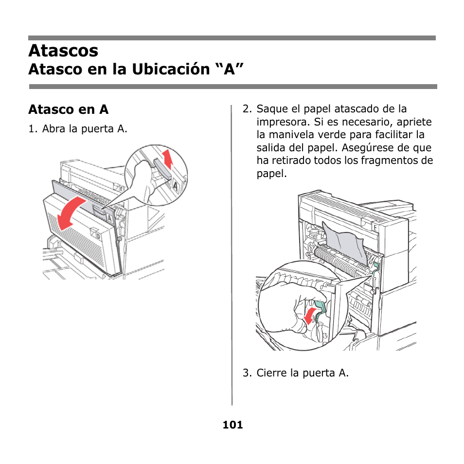 Atascos, Atasco en la ubicación “a | Oki B930n User Manual | Page 101 / 155