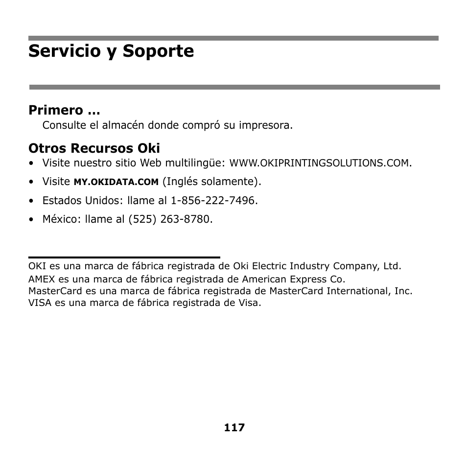 Servicio y soporte, Primero, Otros recursos oki | Oki B930n User Manual | Page 117 / 155