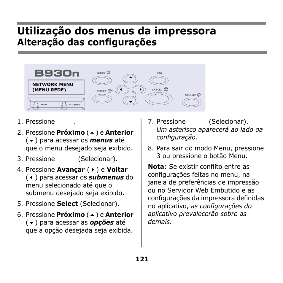 Utilização dos menus da impressora, Utilização dos menus da, Impressora | Alteração das configurações | Oki B930n User Manual | Page 121 / 155