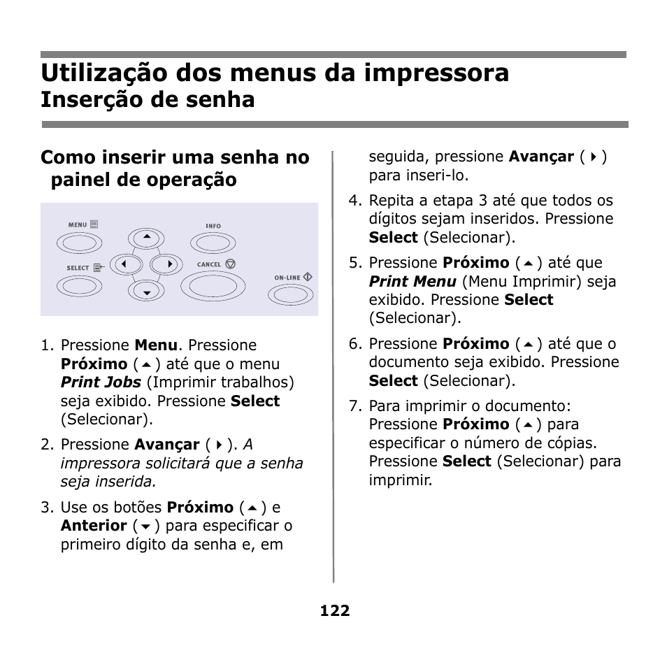 Utilização dos menus da impressora, Inserção de senha, Como inserir uma senha no painel de operação | Oki B930n User Manual | Page 122 / 155