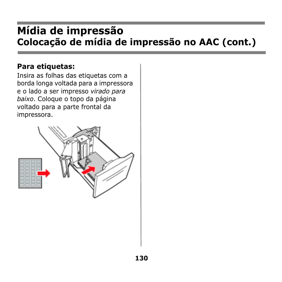 Mídia de impressão, Colocação de mídia de impressão no aac (cont.) | Oki B930n User Manual | Page 130 / 155
