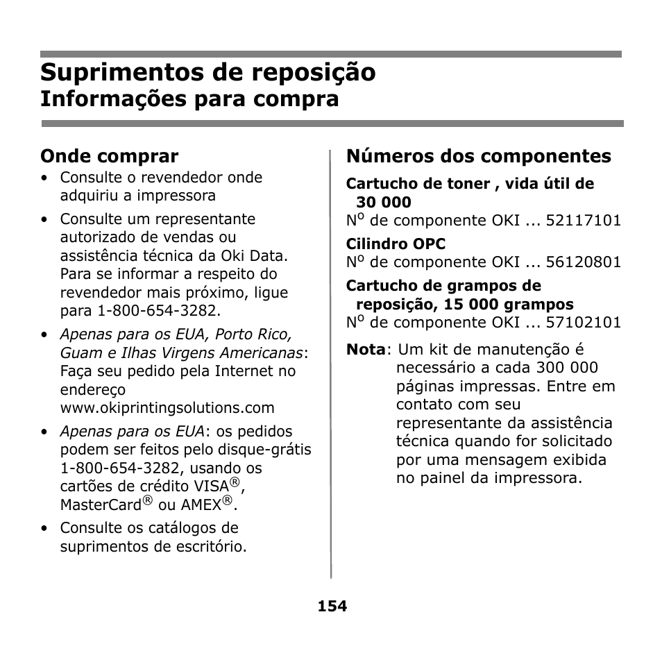 Suprimentos de reposição, Informações para compra, Onde comprar | Números dos componentes | Oki B930n User Manual | Page 154 / 155