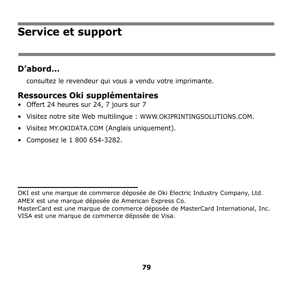 Service et support, D’abord, Ressources oki supplémentaires | Oki B930n User Manual | Page 79 / 155
