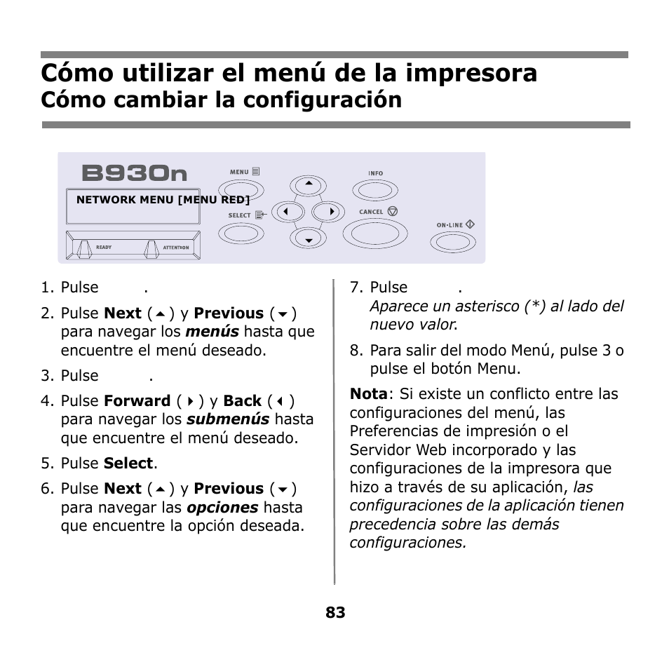 Cómo utilizar el menú de la impresora, Cómo utilizar el menú de la, Impresora | Cómo cambiar la configuración | Oki B930n User Manual | Page 83 / 155