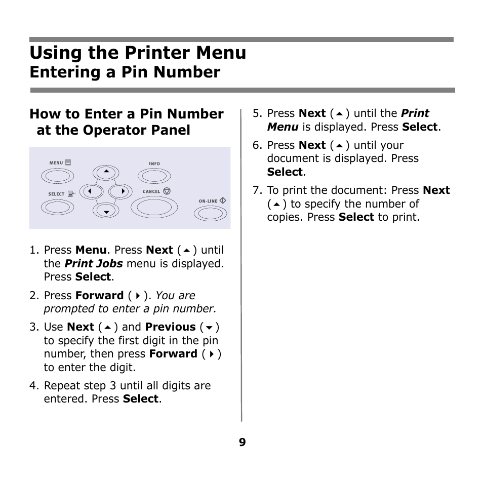 Using the printer menu, Entering a pin number, How to enter a pin number at the operator panel | Oki B930n User Manual | Page 9 / 155