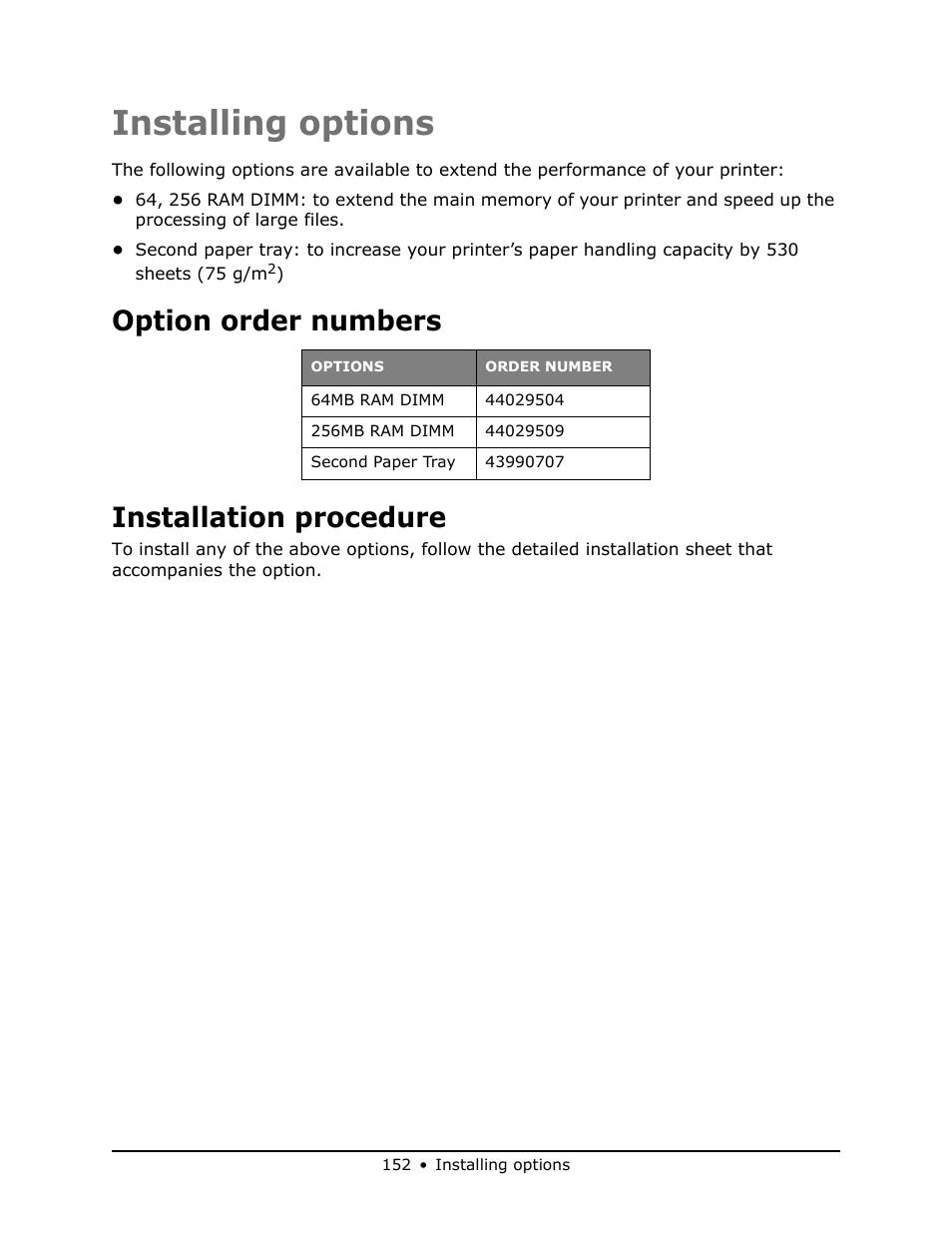 Installing options, Installing options order numbers, Installation procedure | Option order numbers installation procedure | Oki MB 460 User Manual | Page 152 / 179