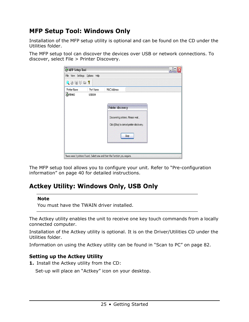 Mfp setup tool: windows only, Actkey utility: windows only, usb only | Oki MB 460 User Manual | Page 25 / 179