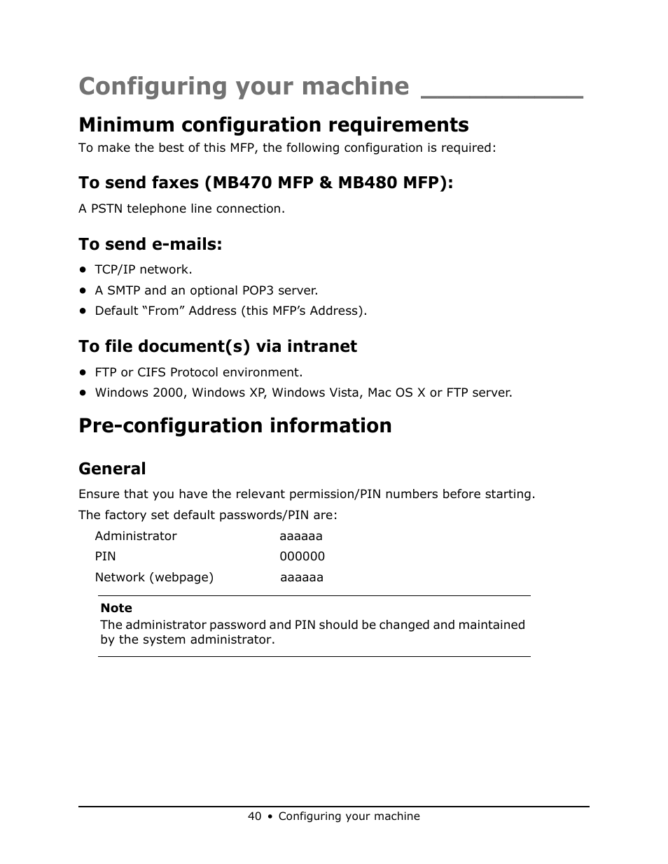 Configuring your machine, Minimum configuration requirements, To send faxes (mb470 mfp & mb480 mfp) | To send e-mails, To file document(s) via intranet, Pre-configuration information, General | Oki MB 460 User Manual | Page 40 / 179