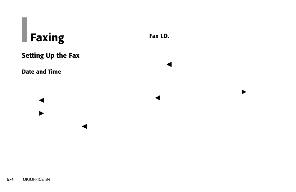 Overview, Faxing, Setting up the fax | Oki OFFICE 84 User Manual | Page 4 / 14