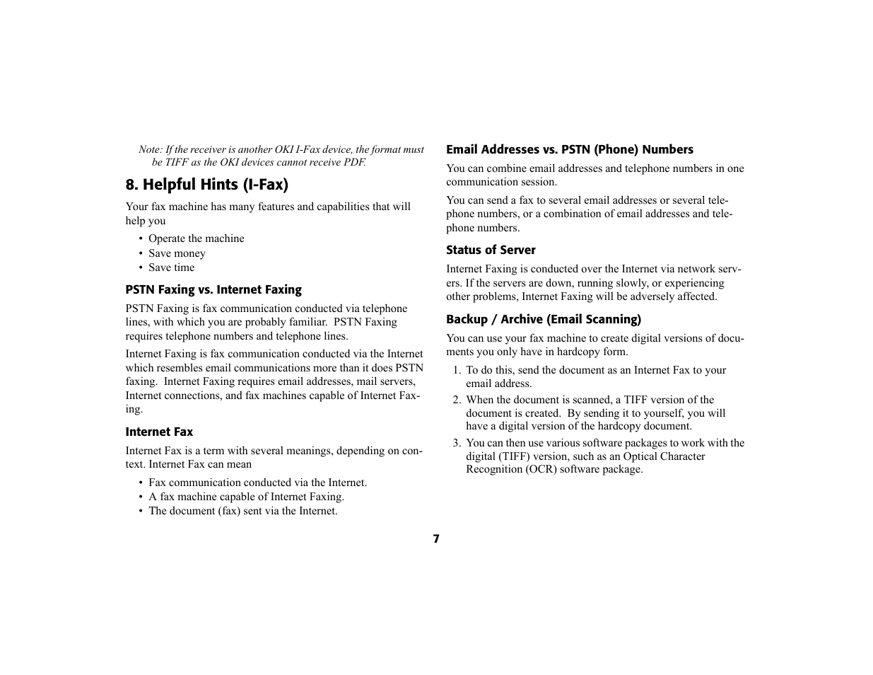 Helpful hints (i-fax), Pstn faxing vs. internet faxing, Internet fax | Email addresses vs. pstn (phone) numbers, Status of server, Backup / archive (email scanning) | Oki 4580 User Manual | Page 10 / 29