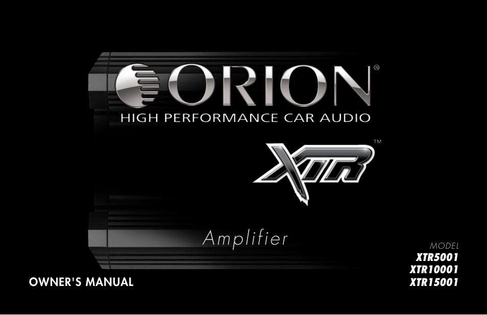 Orion Car Audio XTR Power Amplifier XTR5001 User Manual | 102 pages