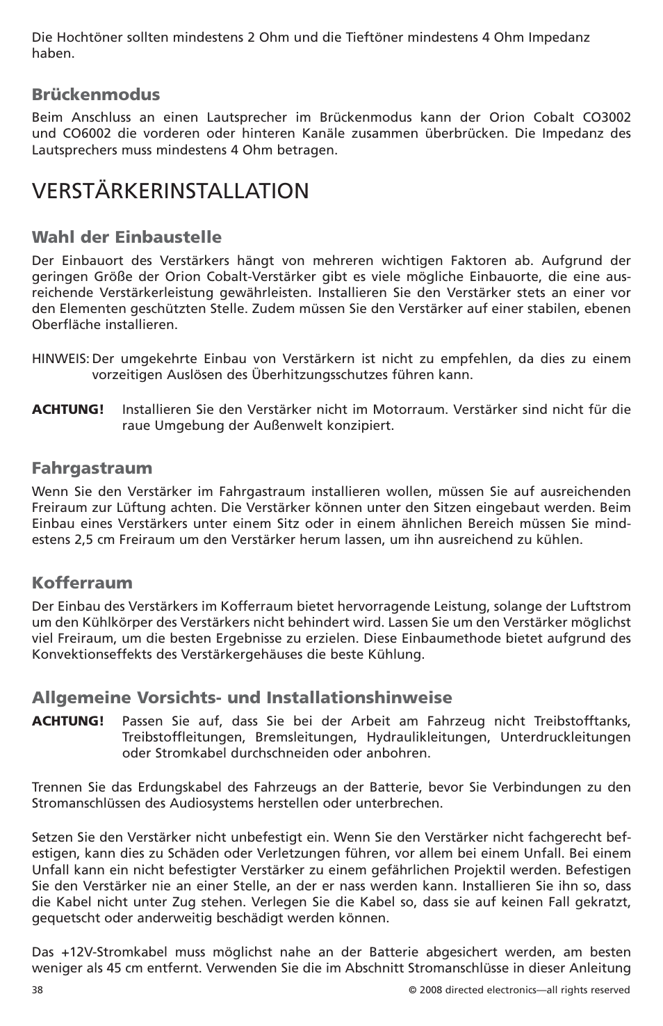 Verstärkerinstallation, Brückenmodus, Wahl der einbaustelle | Fahrgastraum, Kofferraum, Allgemeine vorsichts- und installationshinweise | Orion Car Audio CO6002 User Manual | Page 39 / 66