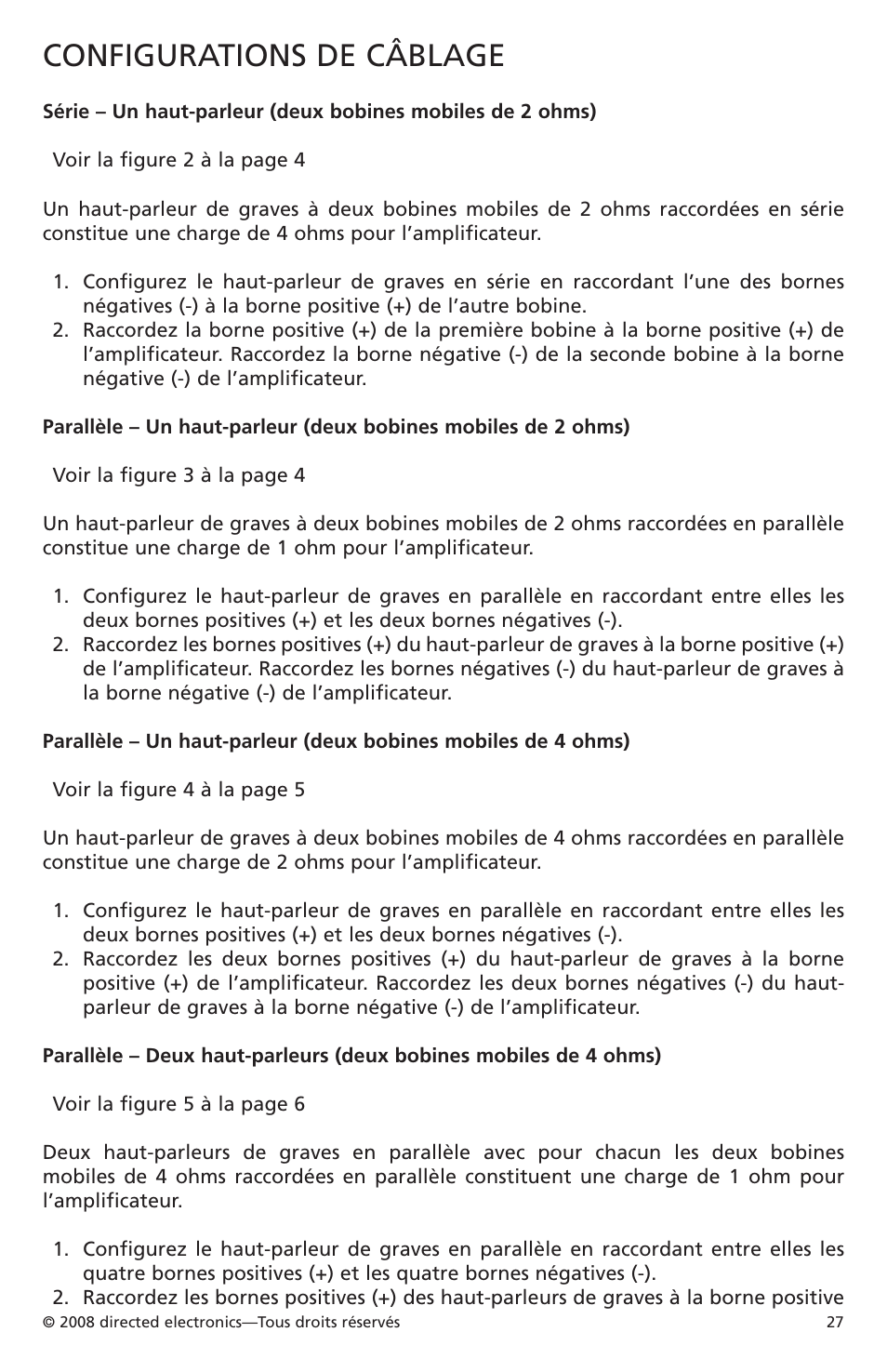 Configurations de câblage | Orion Car Audio XTR Subwoofers XTR104 User Manual | Page 27 / 75