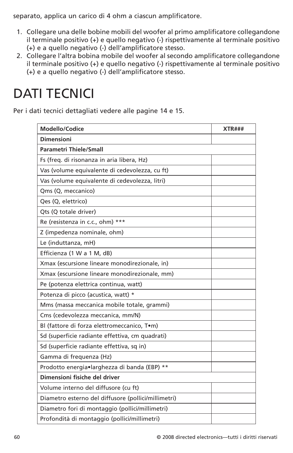 Dati tecnici | Orion Car Audio XTR Subwoofers XTR104 User Manual | Page 60 / 75