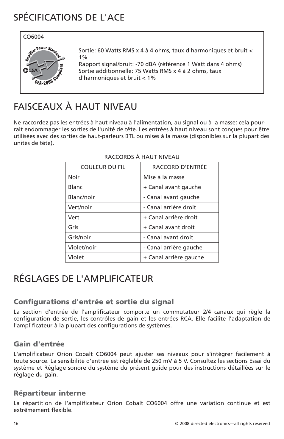 Spécifications de l'ace, Faisceaux à haut niveau, Réglages de l'amplificateur | Configurations d'entrée et sortie du signal, Gain d'entrée, Répartiteur interne | Orion Car Audio CO6004 User Manual | Page 17 / 66