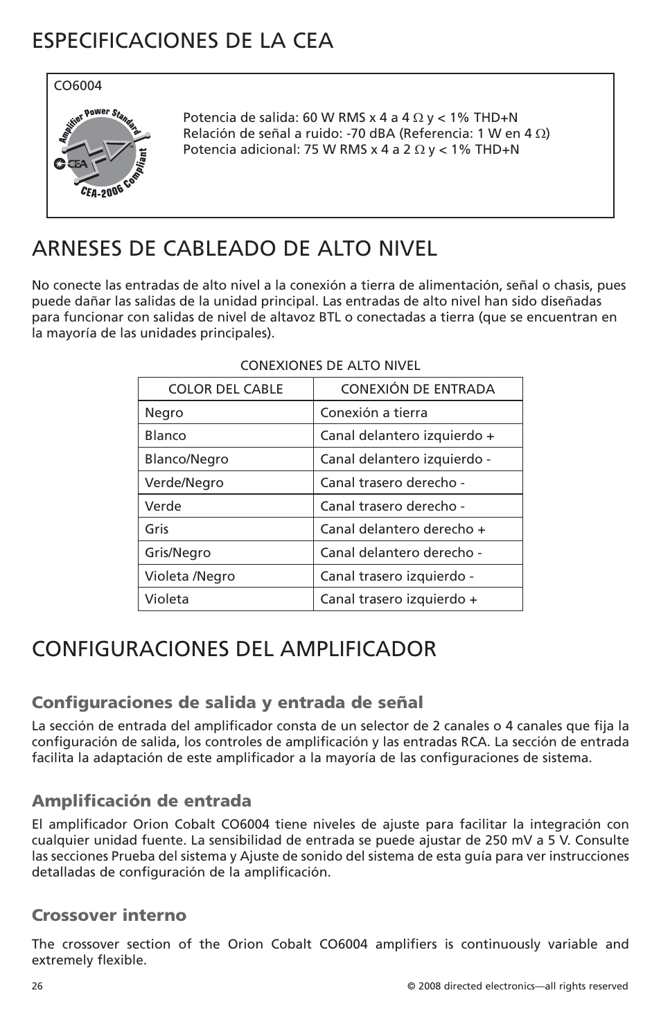 Especificaciones de la cea, Arneses de cableado de alto nivel, Configuraciones del amplificador | Configuraciones de salida y entrada de señal, Amplificación de entrada, Crossover interno | Orion Car Audio CO6004 User Manual | Page 27 / 66