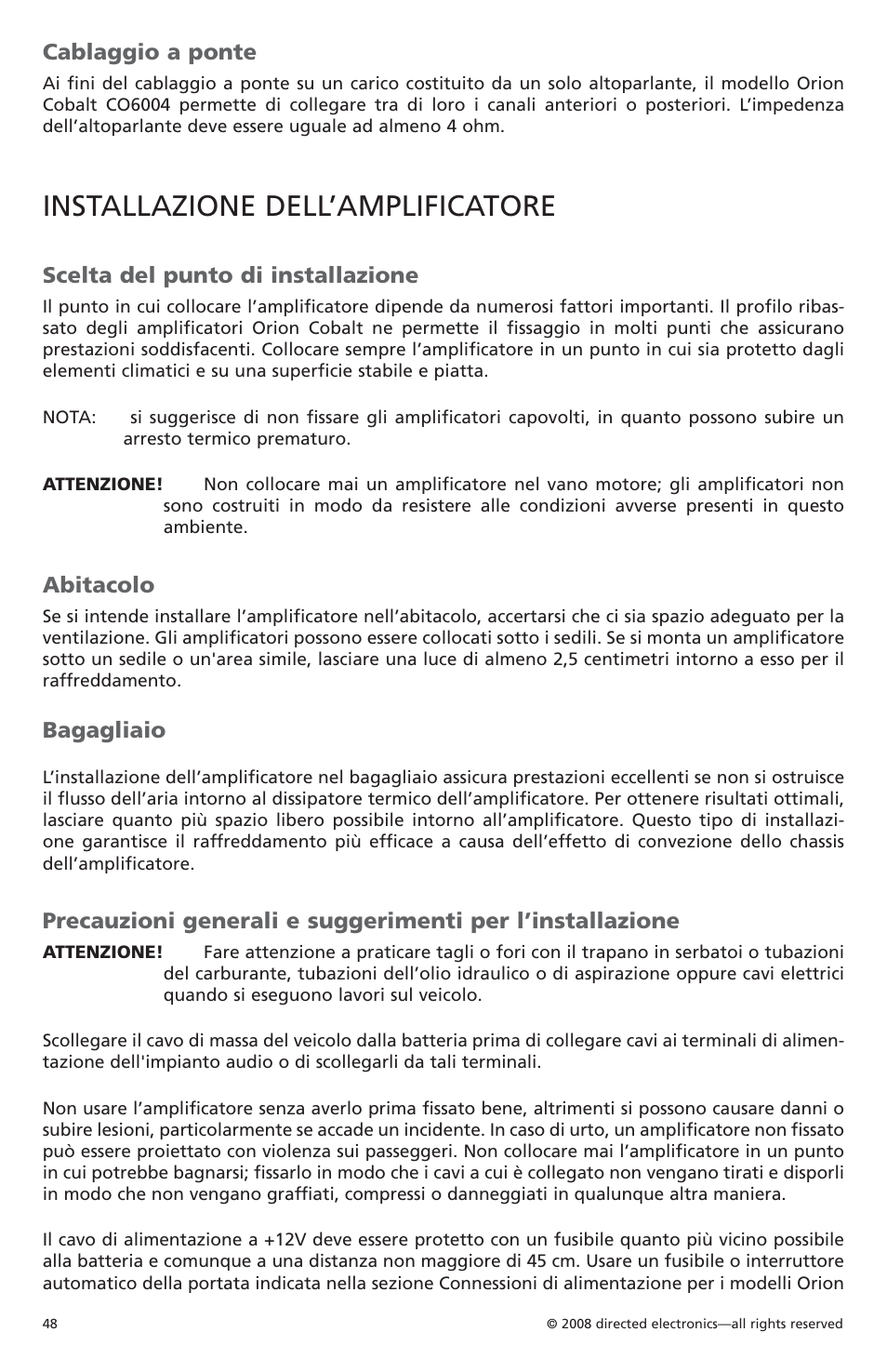 Installazione dell’amplificatore, Cablaggio a ponte, Scelta del punto di installazione | Abitacolo, Bagagliaio | Orion Car Audio CO6004 User Manual | Page 49 / 66