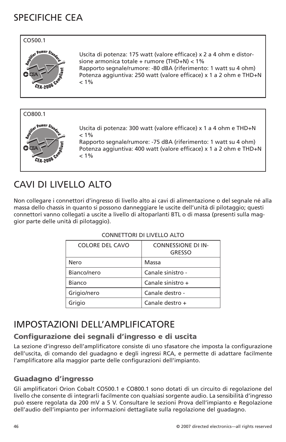 Specifiche cea, Cavi di livello alto, Impostazioni dell’amplificatore | Configurazione dei segnali d’ingresso e di uscita, Guadagno d’ingresso | Orion Car Audio CO500.1 User Manual | Page 47 / 66