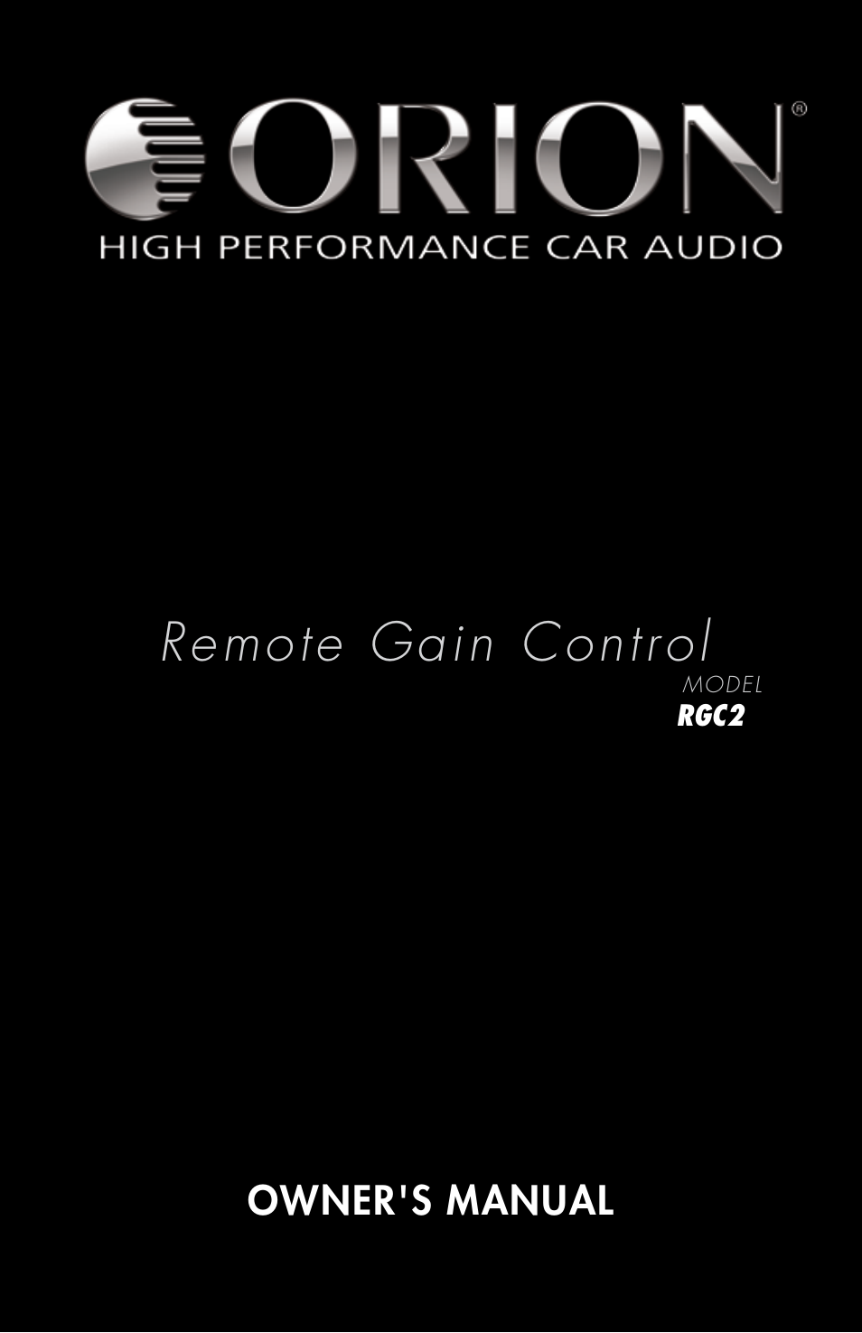 Orion Car Audio RGC2 User Manual | 4 pages