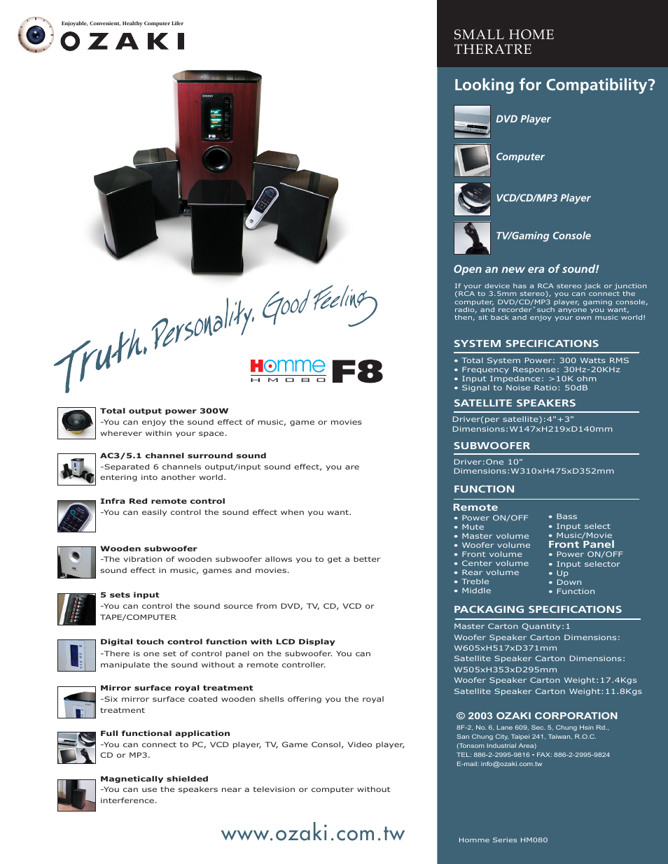 Looking for compatibility, Small home theratre, Open an new era of sound | Ozaki Worldwide Homme F8 HM080 User Manual | Page 2 / 2