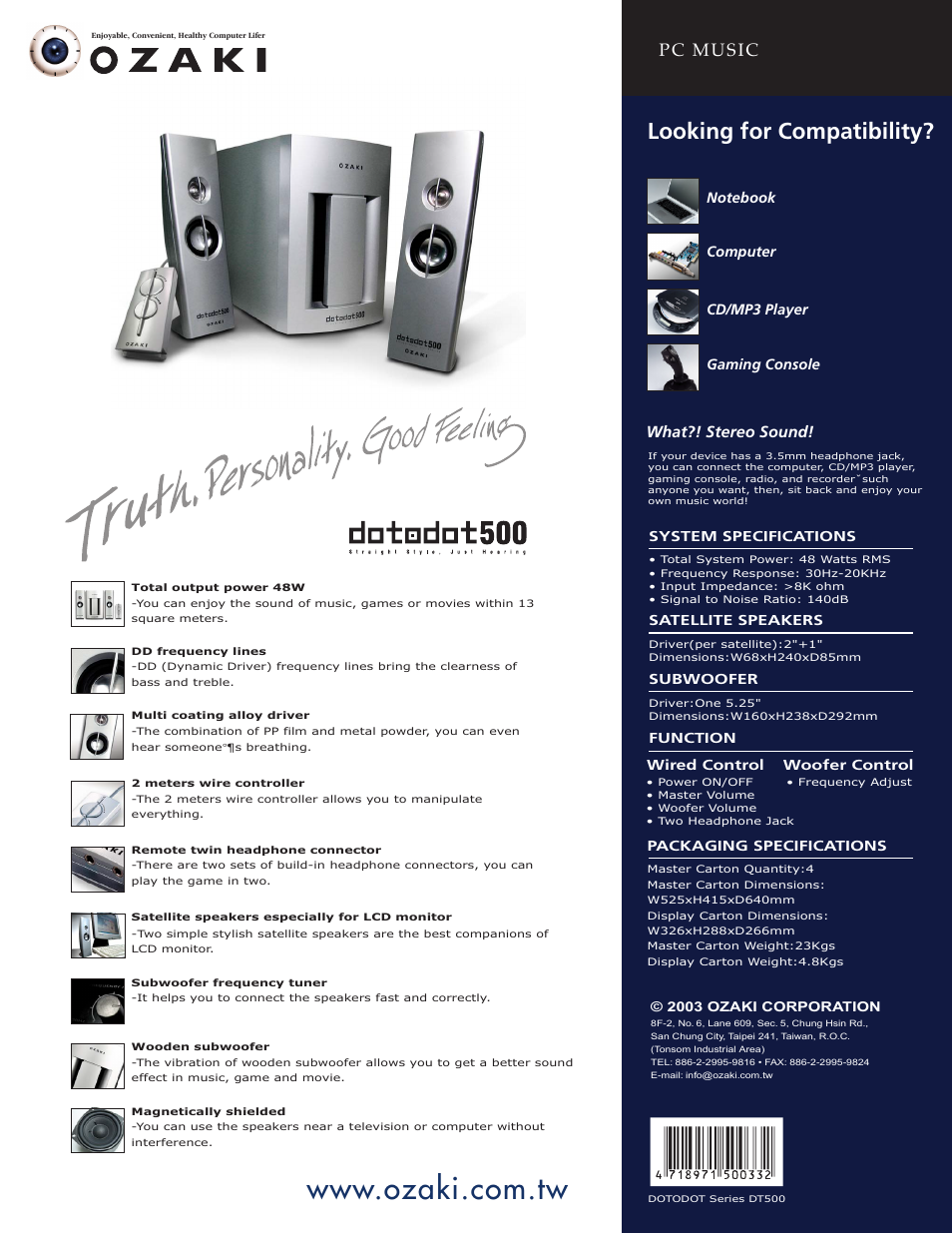 Looking for compatibility, Pc music, What?! stereo sound | Ozaki Worldwide Dotadot500 User Manual | Page 2 / 2