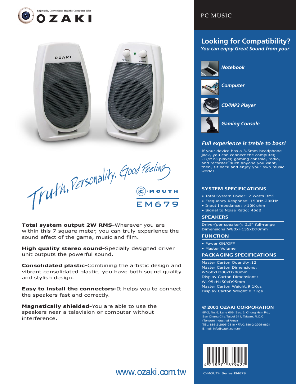 Em679, Looking for compatibility, Pc music | Full experience is treble to bass | Ozaki Worldwide C-MOUTH EM679 User Manual | Page 2 / 2