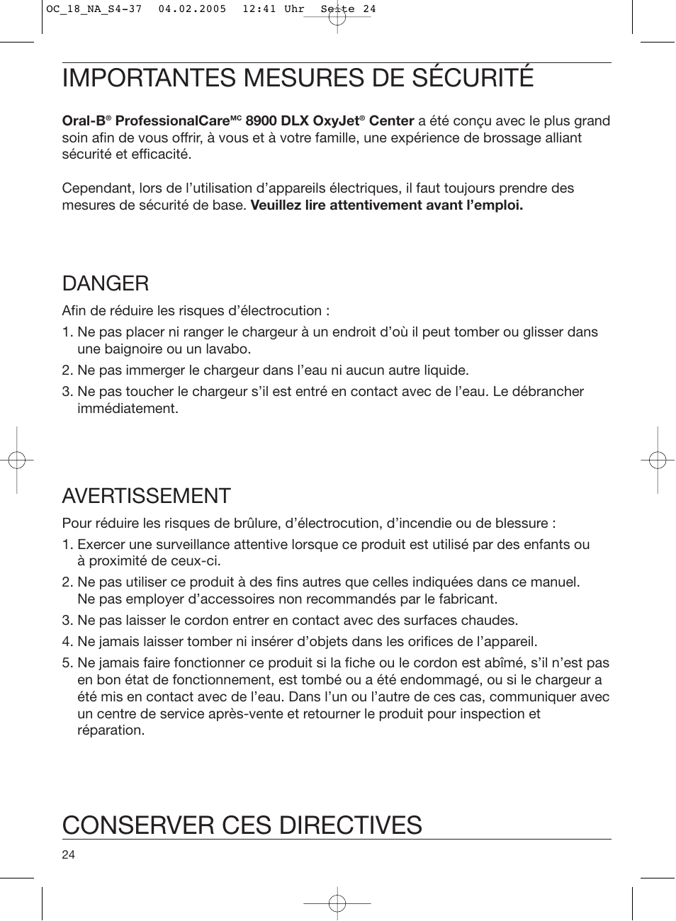 Importantes mesures de sécurité, Conserver ces directives, Danger | Avertissement | Oral-B EM 3032 User Manual | Page 24 / 33