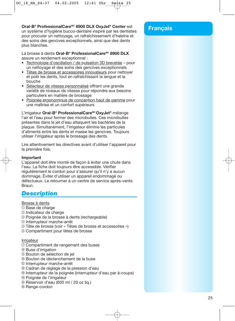 Description, Français | Oral-B EM 3032 User Manual | Page 25 / 33