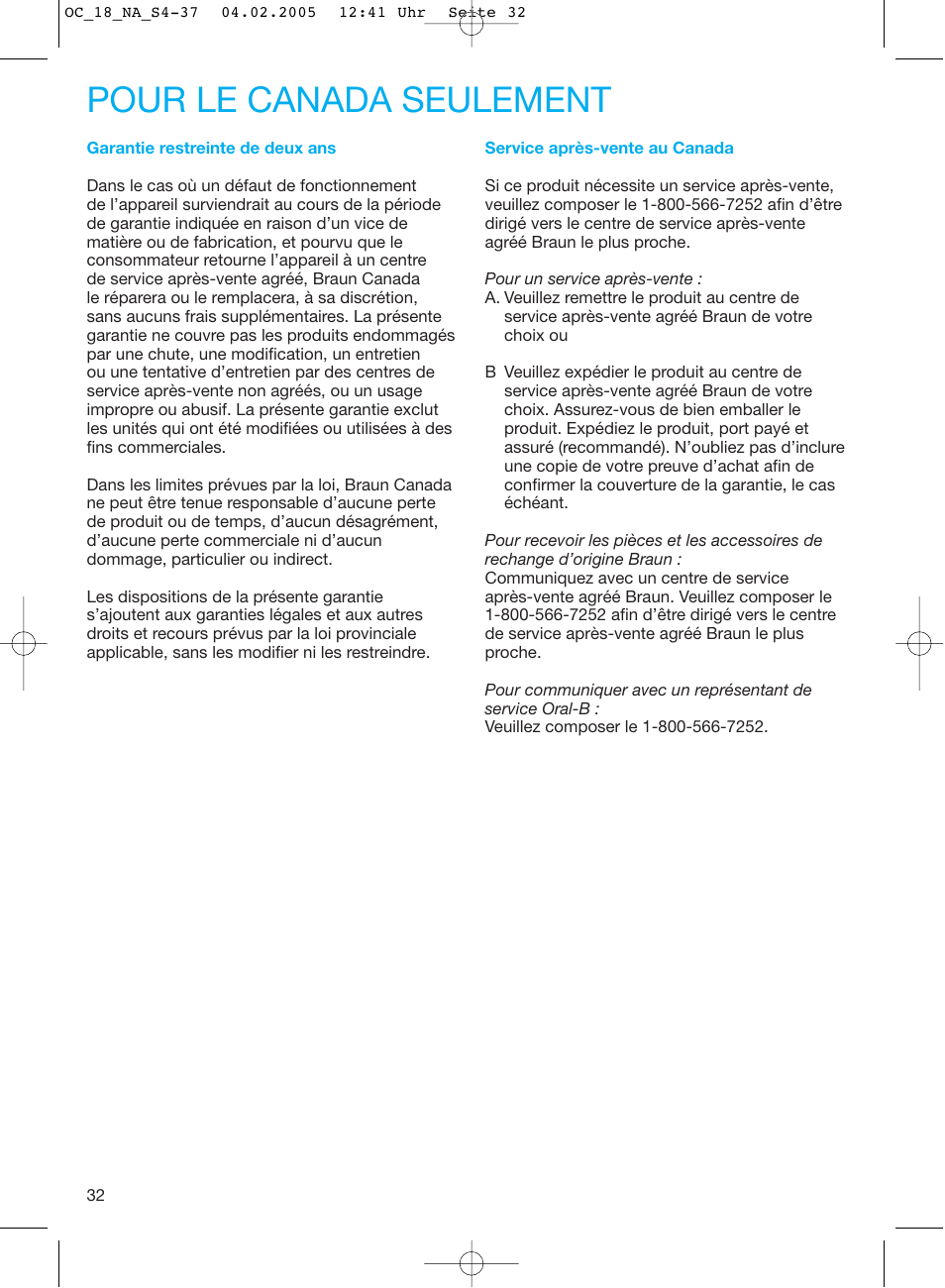 Pour le canada seulement | Oral-B EM 3032 User Manual | Page 32 / 33