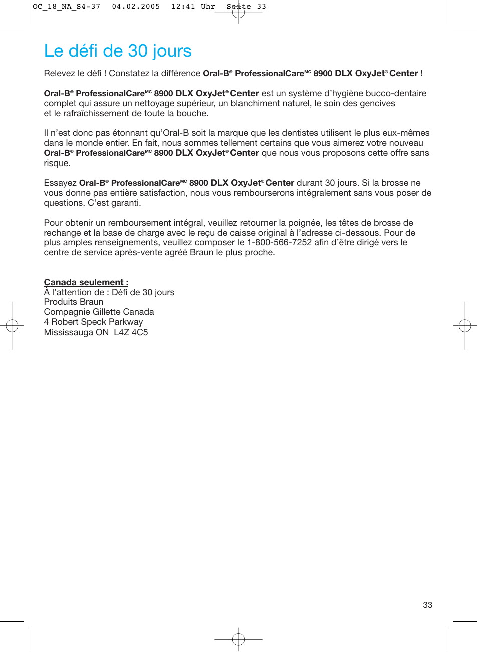 Le défi de 30 jours | Oral-B EM 3032 User Manual | Page 33 / 33