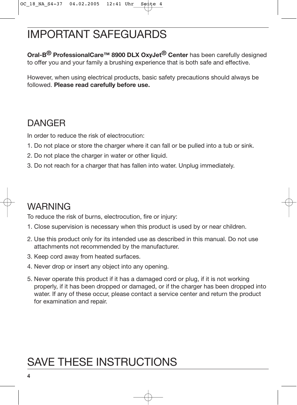 Important safeguards, Save these instructions, Danger | Warning | Oral-B EM 3032 User Manual | Page 4 / 33