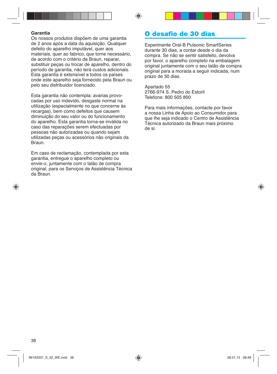 O desafio de 30 dias | Oral-B Pulsonic Smart Series S 32.533.5 User Manual | Page 38 / 80