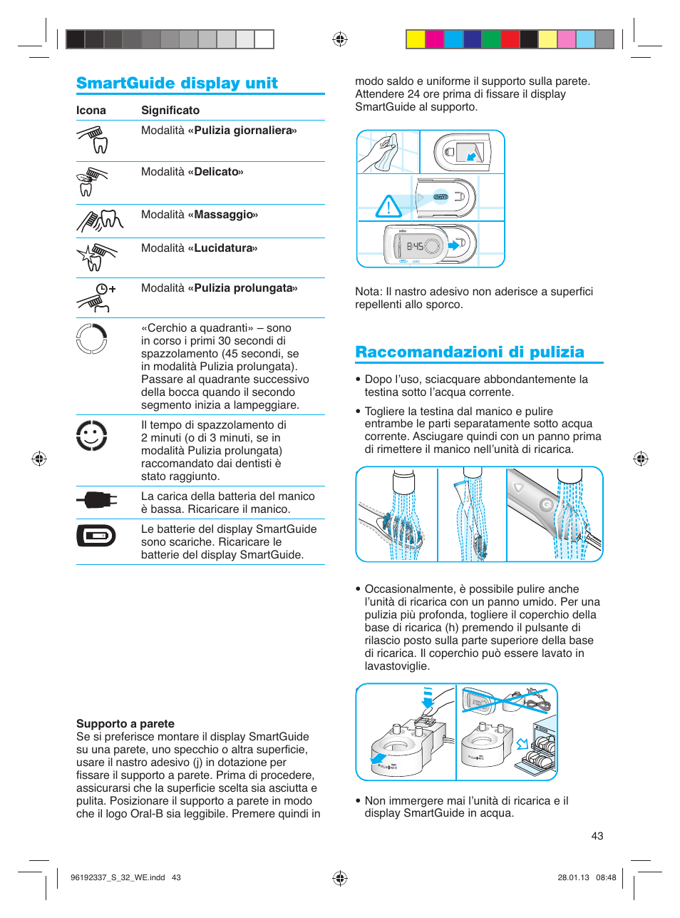 Smartguide display unit, Raccomandazioni di pulizia | Oral-B Pulsonic Smart Series S 32.533.5 User Manual | Page 43 / 80