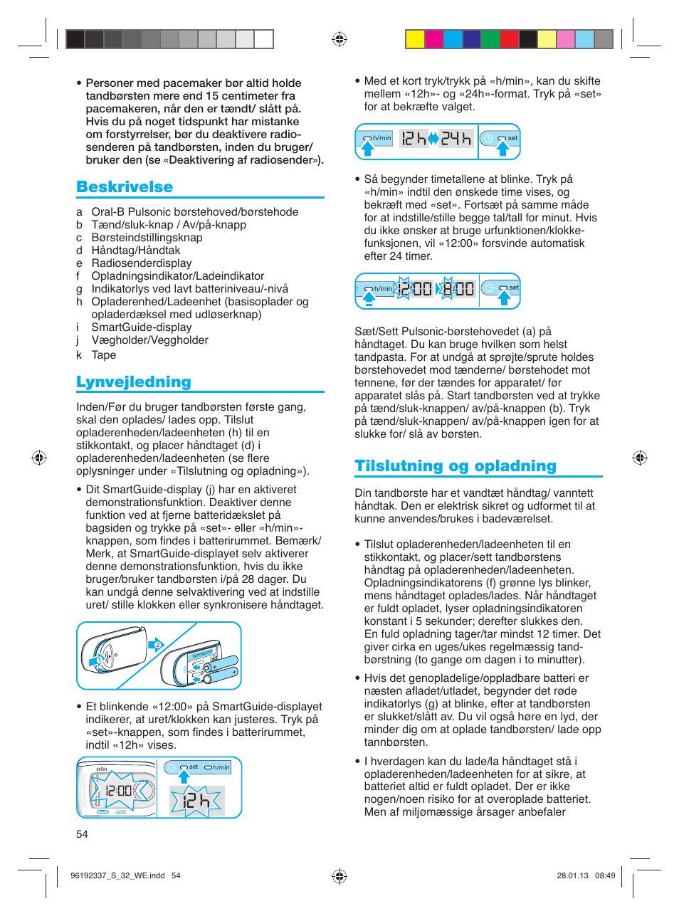 Beskrivelse, Lynvejledning, Tilslutning og opladning | Oral-B Pulsonic Smart Series S 32.533.5 User Manual | Page 54 / 80