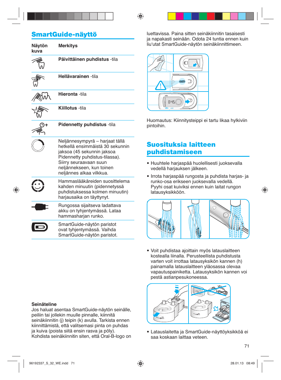 Smartguide-näyttö, Suosituksia laitteen puhdistamiseen | Oral-B Pulsonic Smart Series S 32.533.5 User Manual | Page 71 / 80