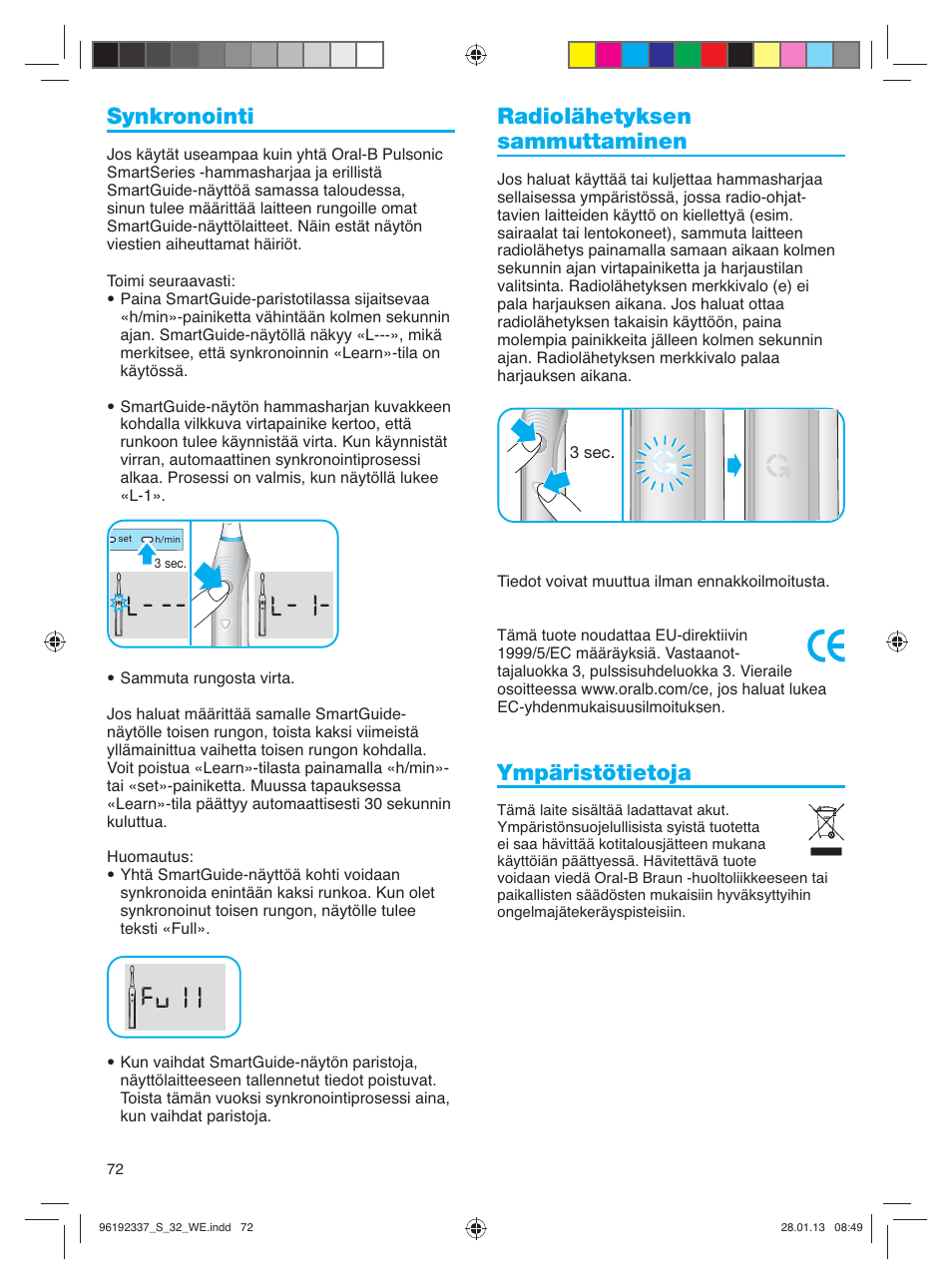 Synkronointi, Radiolähetyksen sammuttaminen, Ympäristötietoja | Oral-B Pulsonic Smart Series S 32.533.5 User Manual | Page 72 / 80