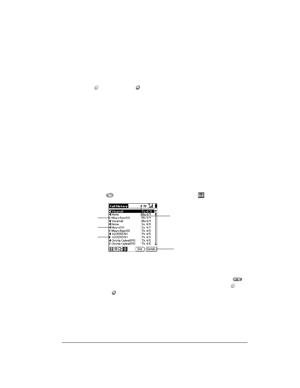 Using the call history view, Reviewing call history, To review call history | Over And Back 180 User Manual | Page 89 / 251