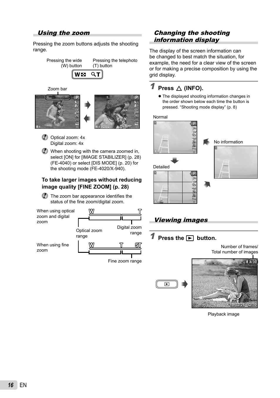 16 en using the zoom, Changing the shooting information display, Viewing images | Press f (info), Press the q button, Normal detailed no information, Number of frames/ total number of images, Playback image | Olympus X-940 User Manual | Page 16 / 61
