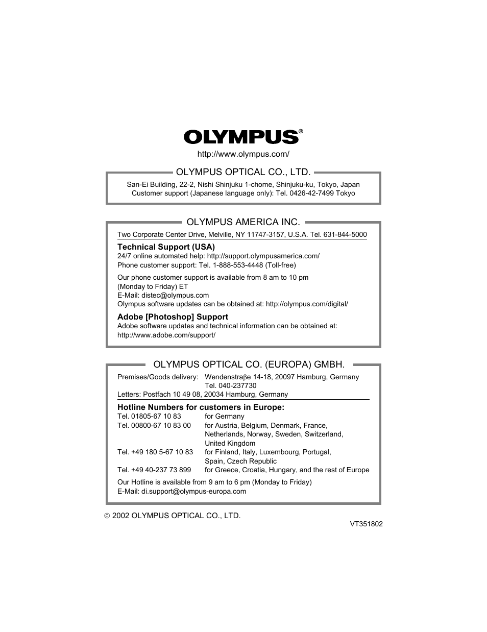 Olympus optical co., ltd, Olympus america inc, Olympus optical co. (europa) gmbh | Olympus CAMEDIA C-2 ZOOM User Manual | Page 140 / 140