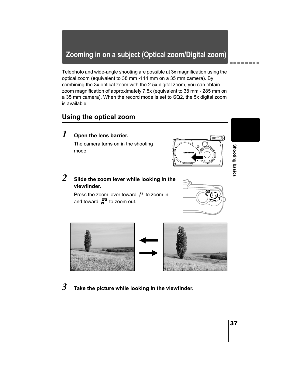 Using the optical zoom | Olympus CAMEDIA C-2 ZOOM User Manual | Page 38 / 140