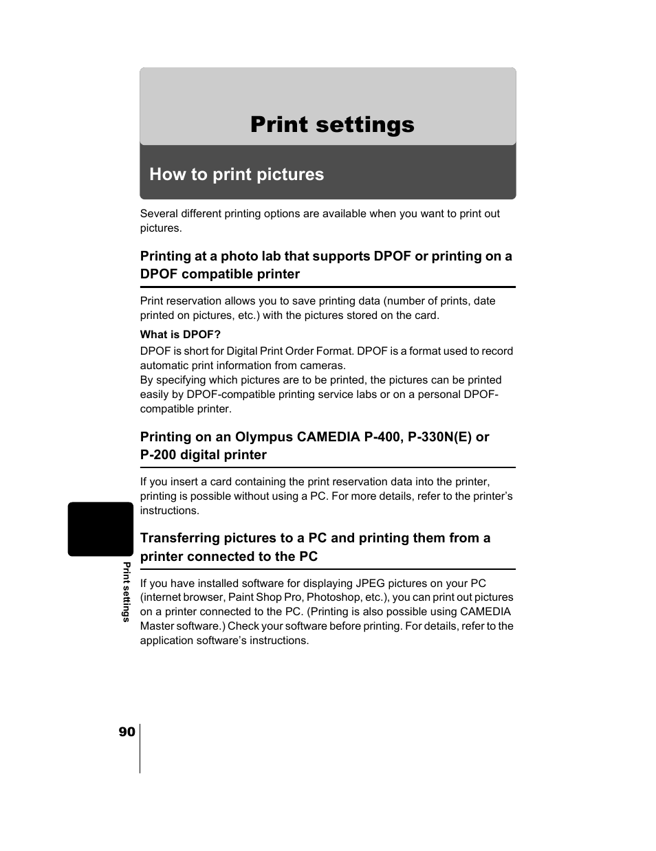Print settings, How to print pictures, To on. “how to print pictures | P.90) | Olympus CAMEDIA C-2 ZOOM User Manual | Page 91 / 140