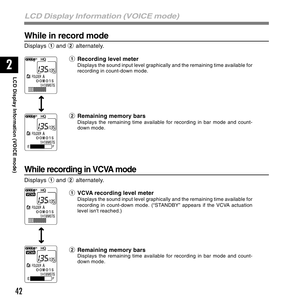 While in record mode, While recording in vcva mode | Olympus VOICE & MUSIC DM-10 User Manual | Page 42 / 101