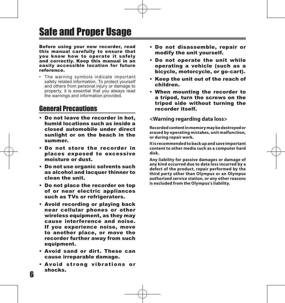 Safe and proper usage, General precautions | Olympus LS-11 User Manual | Page 6 / 86