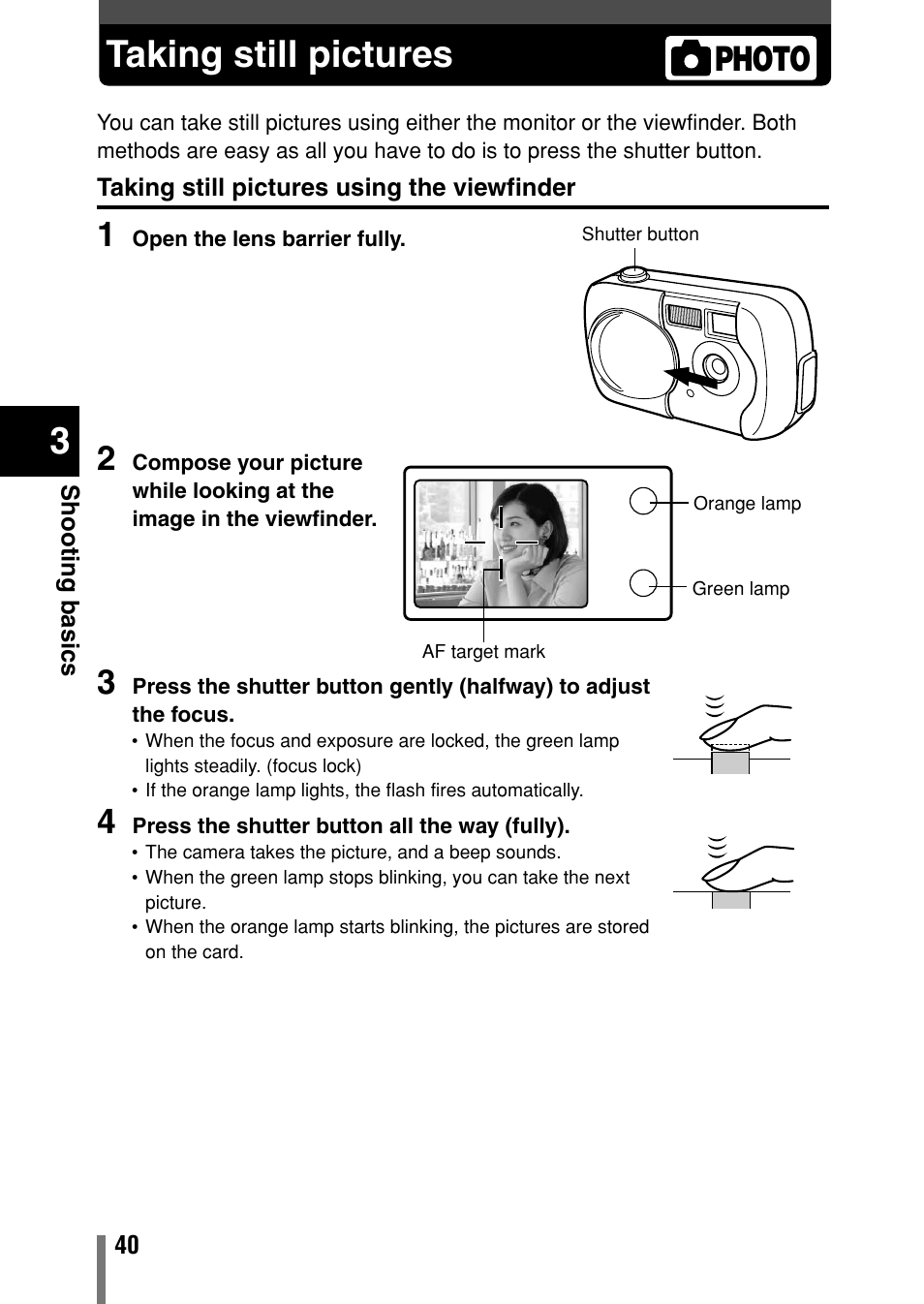 Taking still pictures, Photo, Taking still pictures using the viewfinder | Olympus Comedia C-150 User Manual | Page 41 / 148