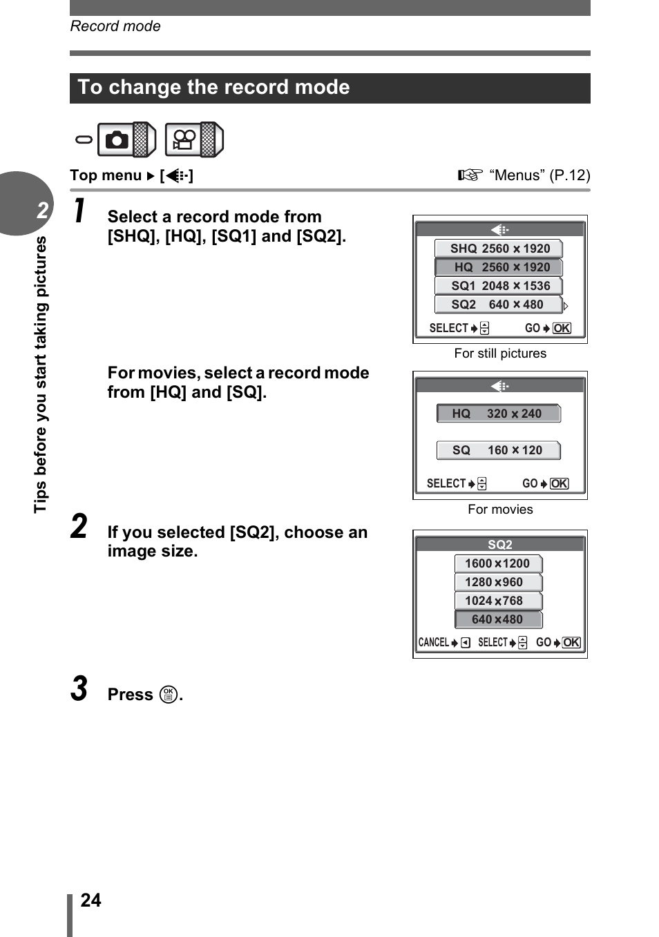 To change the record mode | Olympus C-1 User Manual | Page 24 / 158