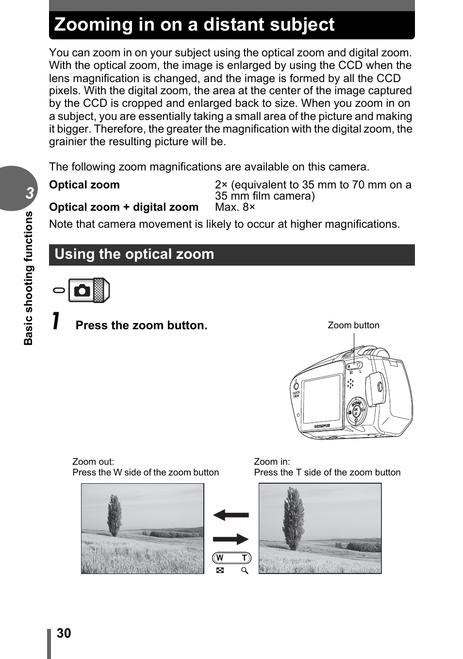Zooming in on a distant subject, Using the optical zoom | Olympus C-1 User Manual | Page 30 / 158