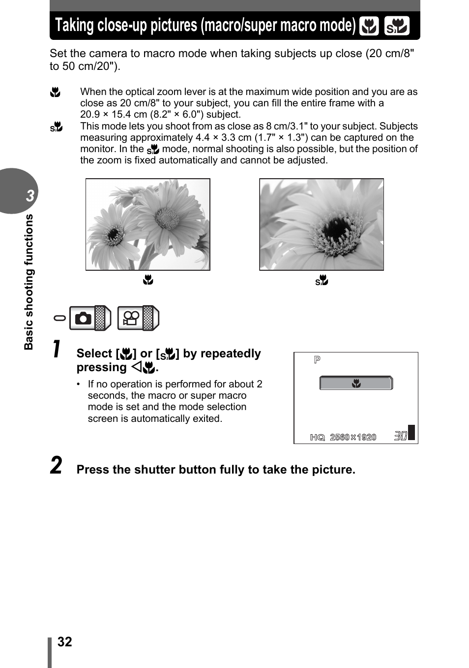 Taking close-up pictures (macro/super macro mode) | Olympus C-1 User Manual | Page 32 / 158