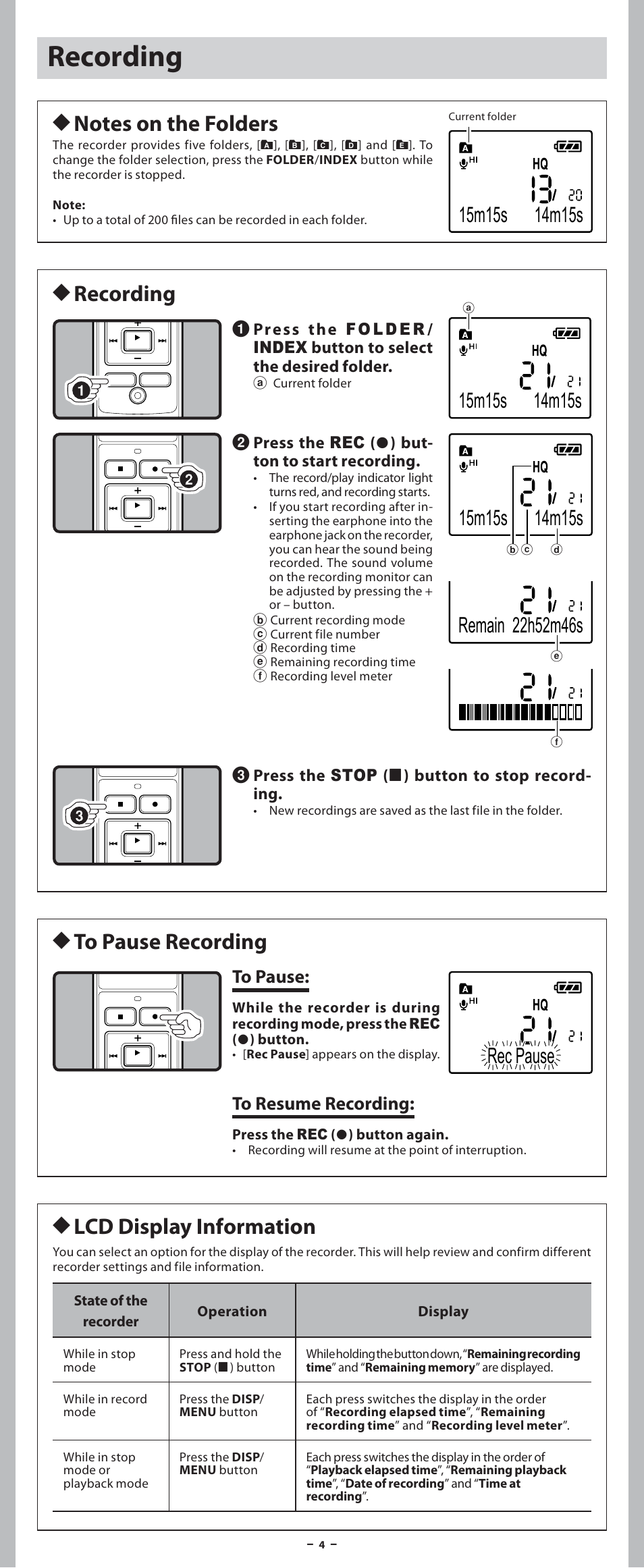 Recording, H lcd display information, H to pause recording h recording | Rec pause | Olympus VN-7600PC User Manual | Page 4 / 12