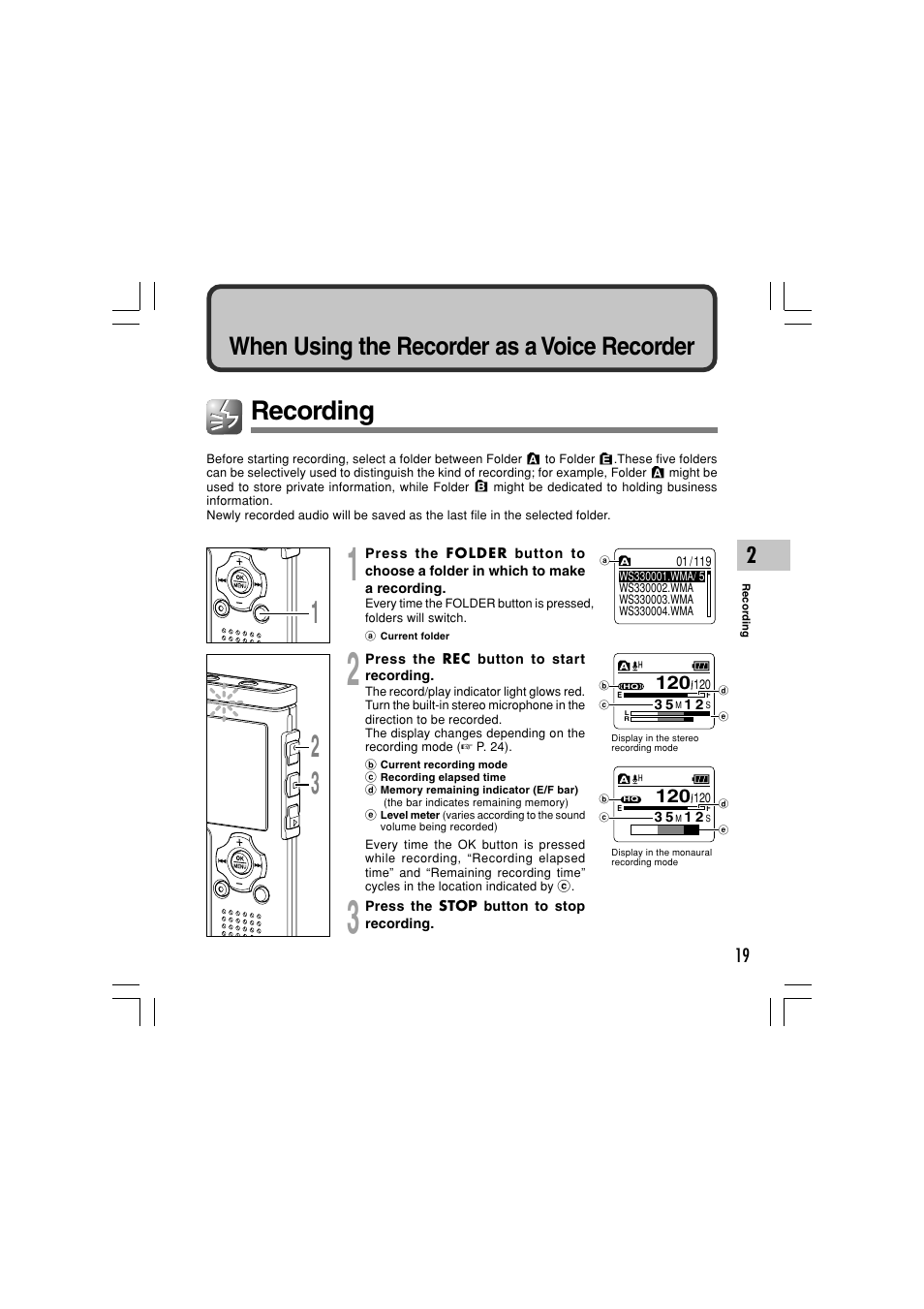 Recording, When using the recorder as a voice recorder | Olympus WS-331M User Manual | Page 19 / 102